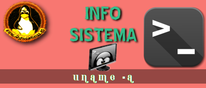 Obtener información del sistema en linux con el comando uname